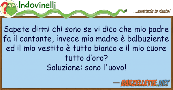 Indovinelli sapete dirmi sono dico
