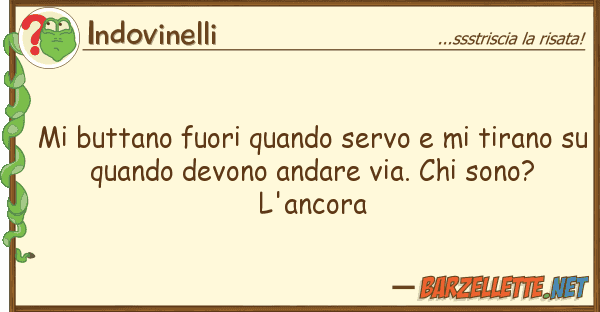 Indovinelli buttano fuori quando servo tiran