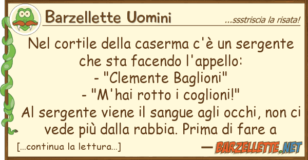 Barzellette Uomini cortile caserma c'è sergen