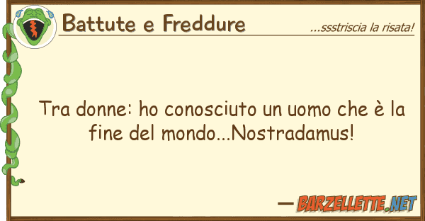 Battute e Freddure donne: ho conosciuto uomo è