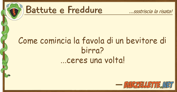 Battute e Freddure comincia favola bevitore d