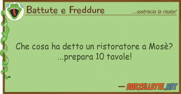 Battute e Freddure cosa ha detto ristoratore mosè