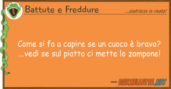 Battute e Freddure fa capire cuoco è bravo