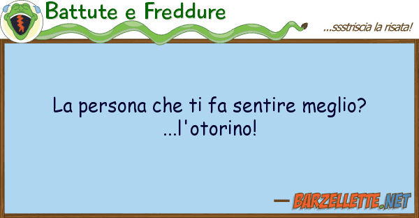 Battute e Freddure persona fa sentire meglio?...l