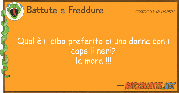 Battute e Freddure qual è cibo preferito donna
