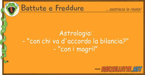 Battute e Freddure astrologia: - "con va d'accordo