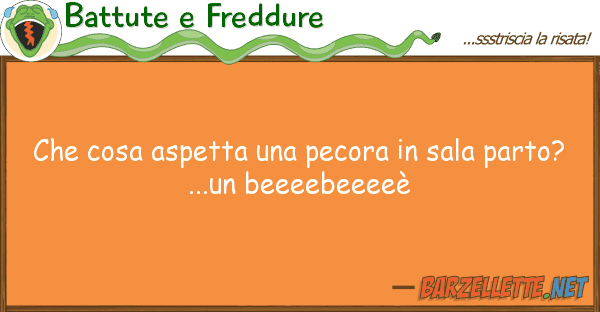 Battute e Freddure cosa aspetta pecora sala part