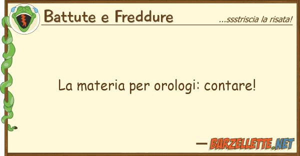 Battute e Freddure materia orologi: contare!