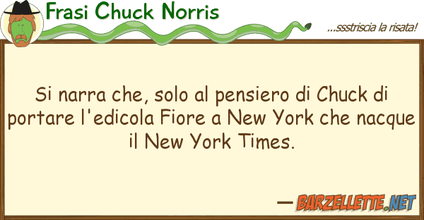 Frasi Chuck Norris narra che, solo pensiero chuck