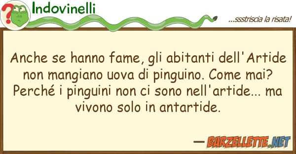 Indovinelli hanno fame, abitanti dell'a