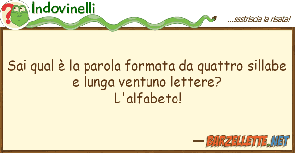 Indovinelli sai qual è parola formata quattro
