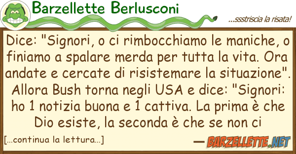 Barzellette Berlusconi dice: "signori, rimbocchiamo man