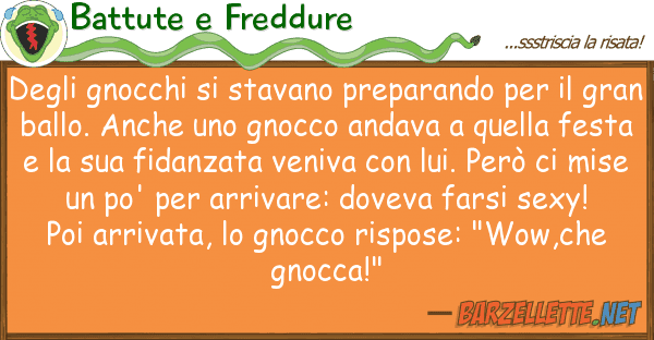 Battute e Freddure gnocchi stavano preparando