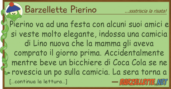 Barzellette Pierino pierino va festa alcuni