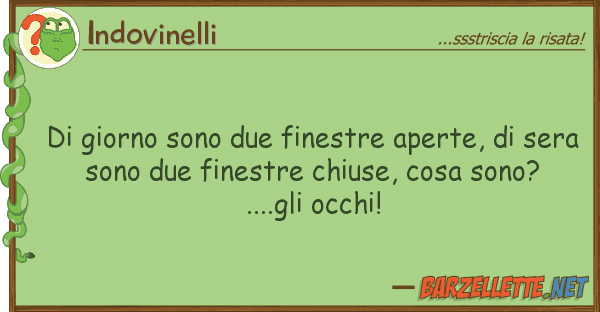Indovinelli giorno sono due finestre aperte, s