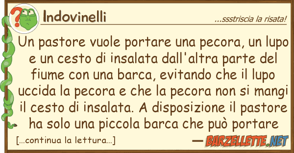 Indovinelli pastore vuole portare pecora,
