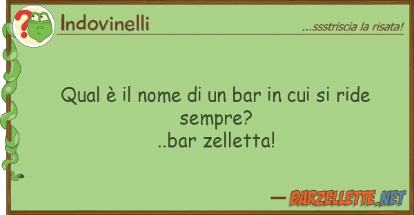 Indovinelli qual è nome bar ride