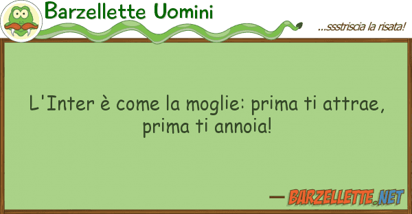 Barzellette Uomini l'inter è moglie: prima attr