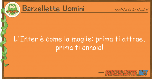 Barzellette Uomini l'inter è moglie: prima attr