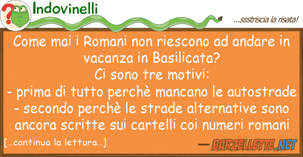Indovinelli mai romani riescono andare