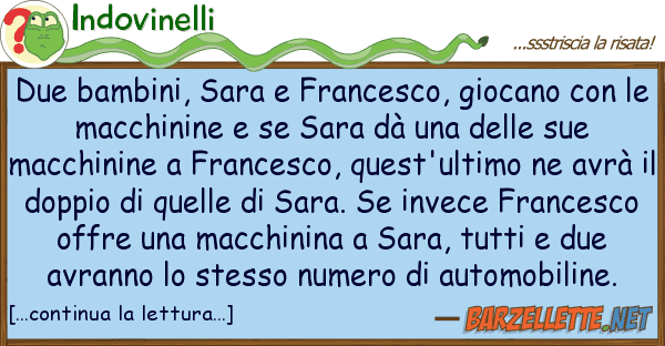 Indovinelli due bambini, sara francesco, giocano