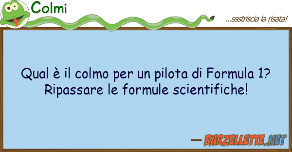 Colmi qual è colmo pilota formul