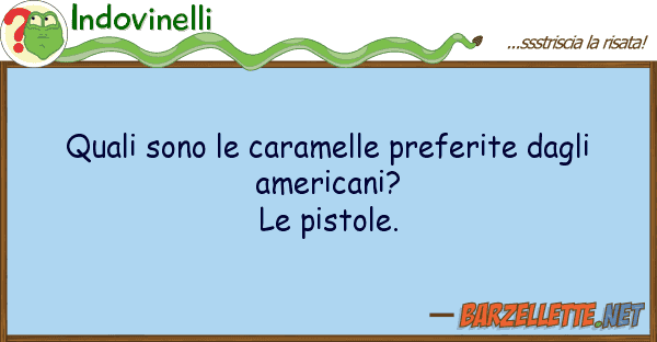 Indovinelli quali sono caramelle preferite