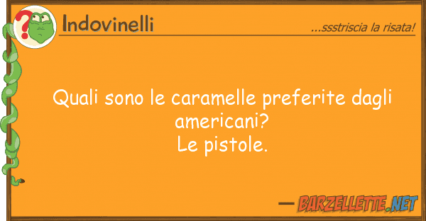 Indovinelli quali sono caramelle preferite