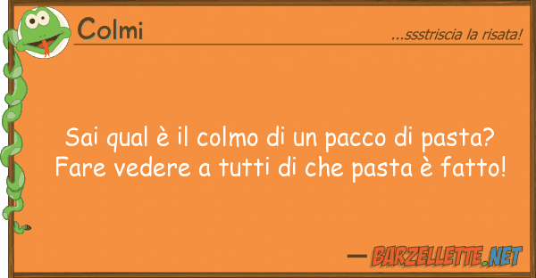 Colmi sai qual è colmo pacco past