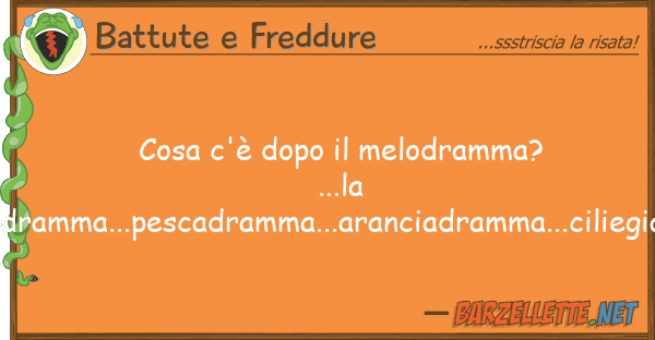 Battute e Freddure cosa c'è dopo melodramma?...la banan