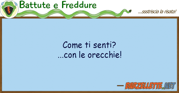 Battute e Freddure senti?...con orecchie!