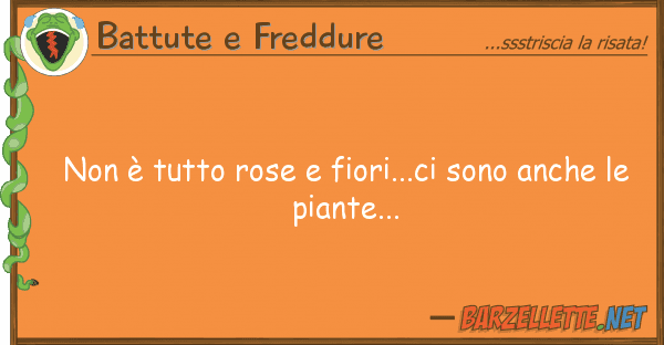 Battute e Freddure è rose fiori...ci sono anch