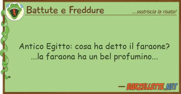 Battute e Freddure antico egitto: cosa ha detto faraone?