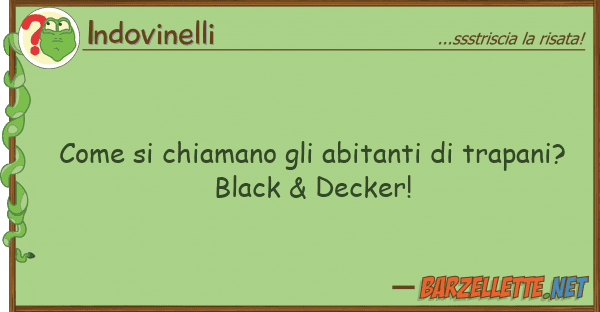 Indovinelli chiamano abitanti trapani