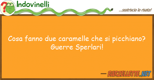 Indovinelli cosa fanno due caramelle picchian
