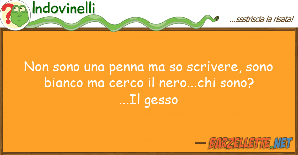 Indovinelli sono penna so scrivere, sono
