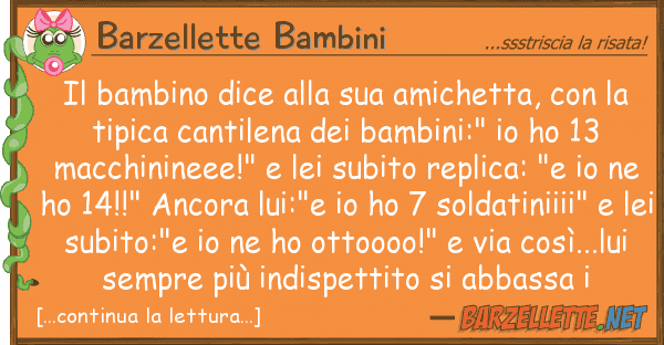 Barzellette Bambini bambino dice amichetta,