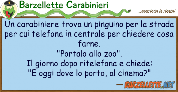 Barzellette Carabinieri carabiniere trova pinguino