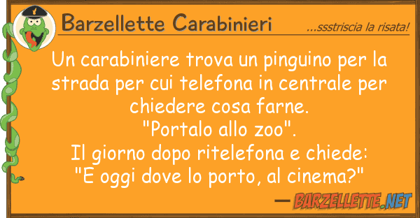 Barzellette Carabinieri carabiniere trova pinguino