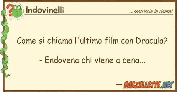 Indovinelli chiama l'ultimo film dracula