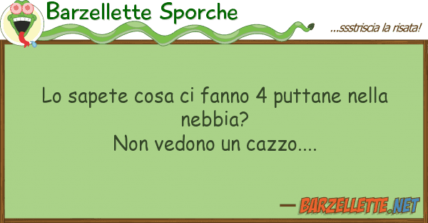 Barzellette Sporche sapete cosa fanno 4 puttane