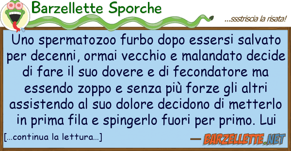 Barzellette Sporche spermatozoo furbo dopo essersi salva