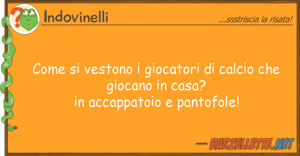 Indovinelli vestono giocatori calcio ch