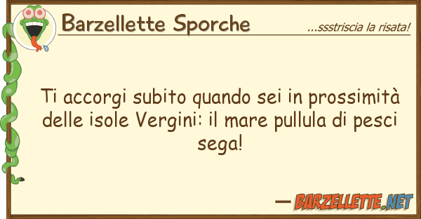 Barzellette Sporche accorgi subito quando sei prossimi