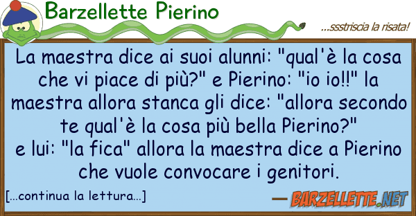 Barzellette Pierino maestra dice alunni: "qual'è