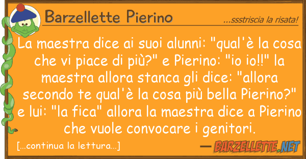 Barzellette Pierino maestra dice alunni: "qual'è