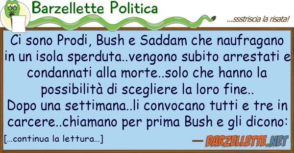 Barzellette Politica sono prodi, bush saddam naufrag