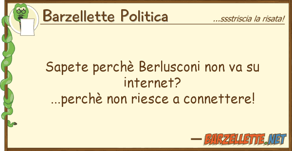 Barzellette Politica sapete perchè berlusconi va inte