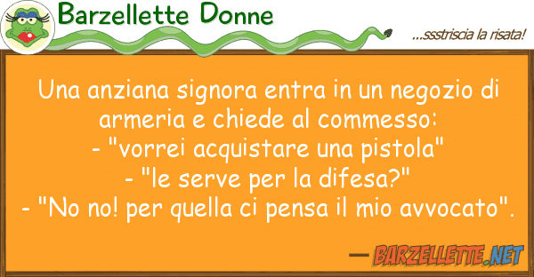 Barzellette Donne anziana signora entra negozio