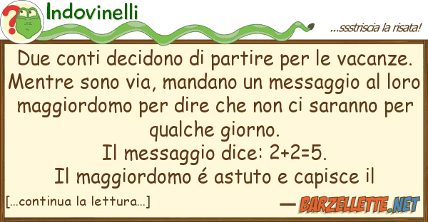 Indovinelli due conti decidono partire vac